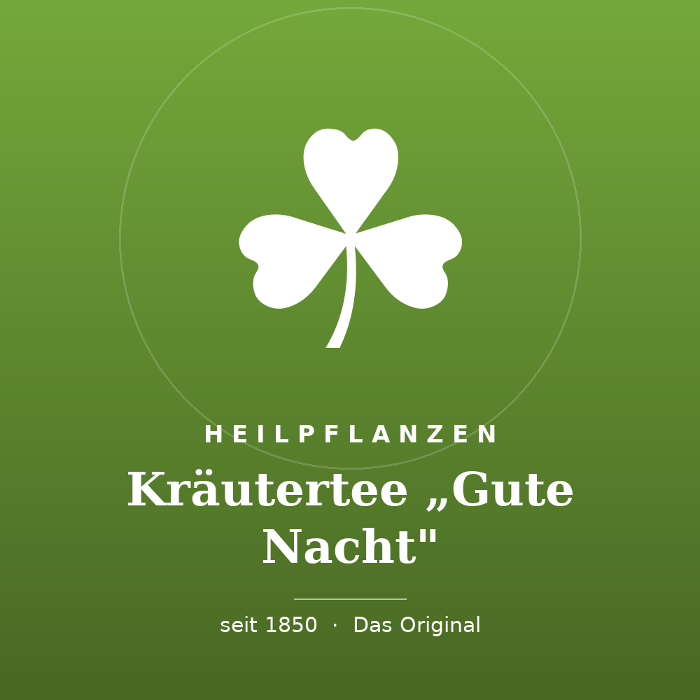 Kräutertee „Gute Nacht"